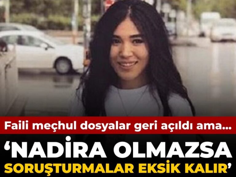 nadira-olmazsa-bu-sorusturmalar-eksik-kalir-2KO5vjDX